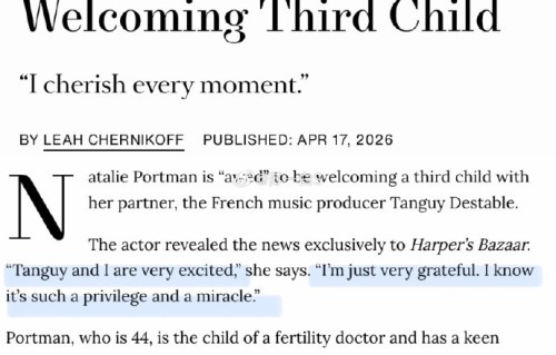 44岁奥斯卡影后娜塔莉·波特曼官宣怀孕，与法国男友迎首个孩子